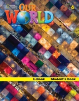 OUR WORLD 2ND EDITION 6