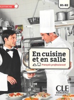 EN CUISINE ET EN SALLE