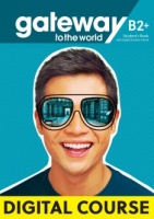 GATEWAY TO THE WORLD B2+